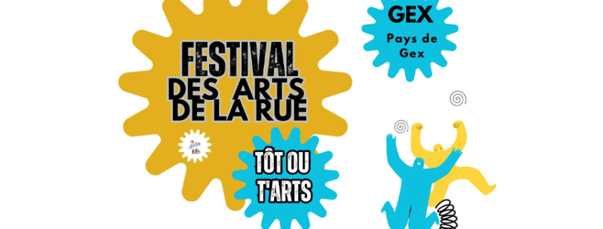 Festival Tôt ou T’Arts