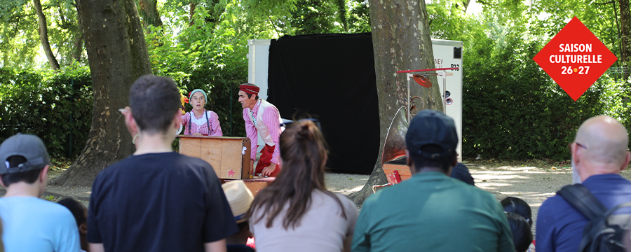 Saison culturelle, festival d'arts de rue : Tôt ou t'Arts