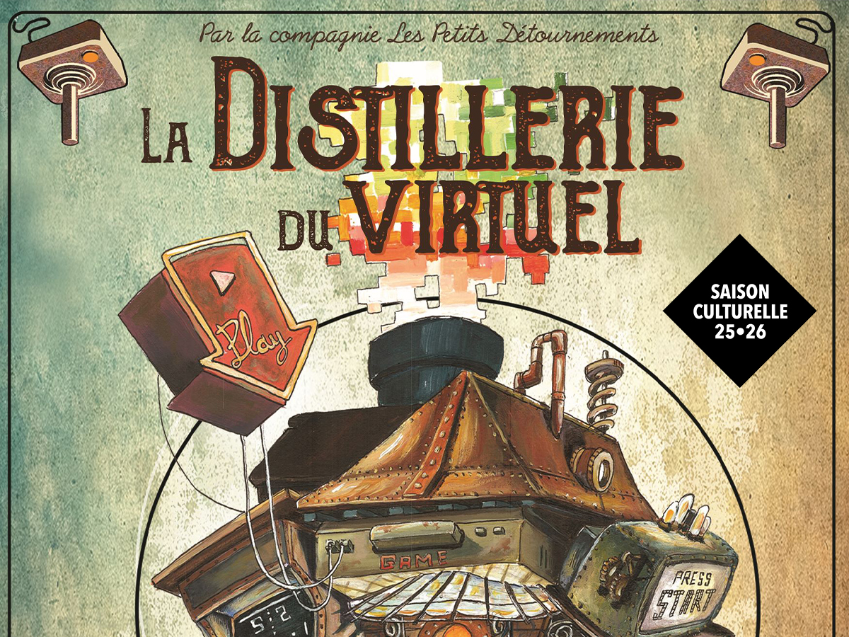 Exposition : La Distillerie du virtuel
