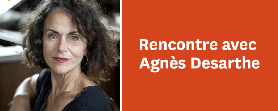 Soirée littéraire : rencontre avec Agnès Desarthe