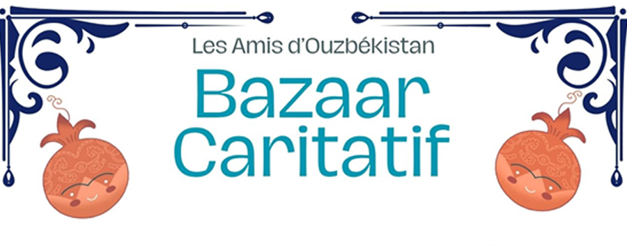 Bazar Caritatif Les Amis d'Ouzbékistan