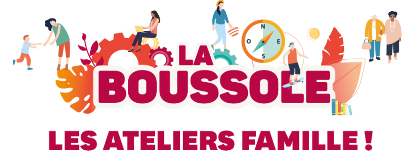 ateliers familles de La Boussole